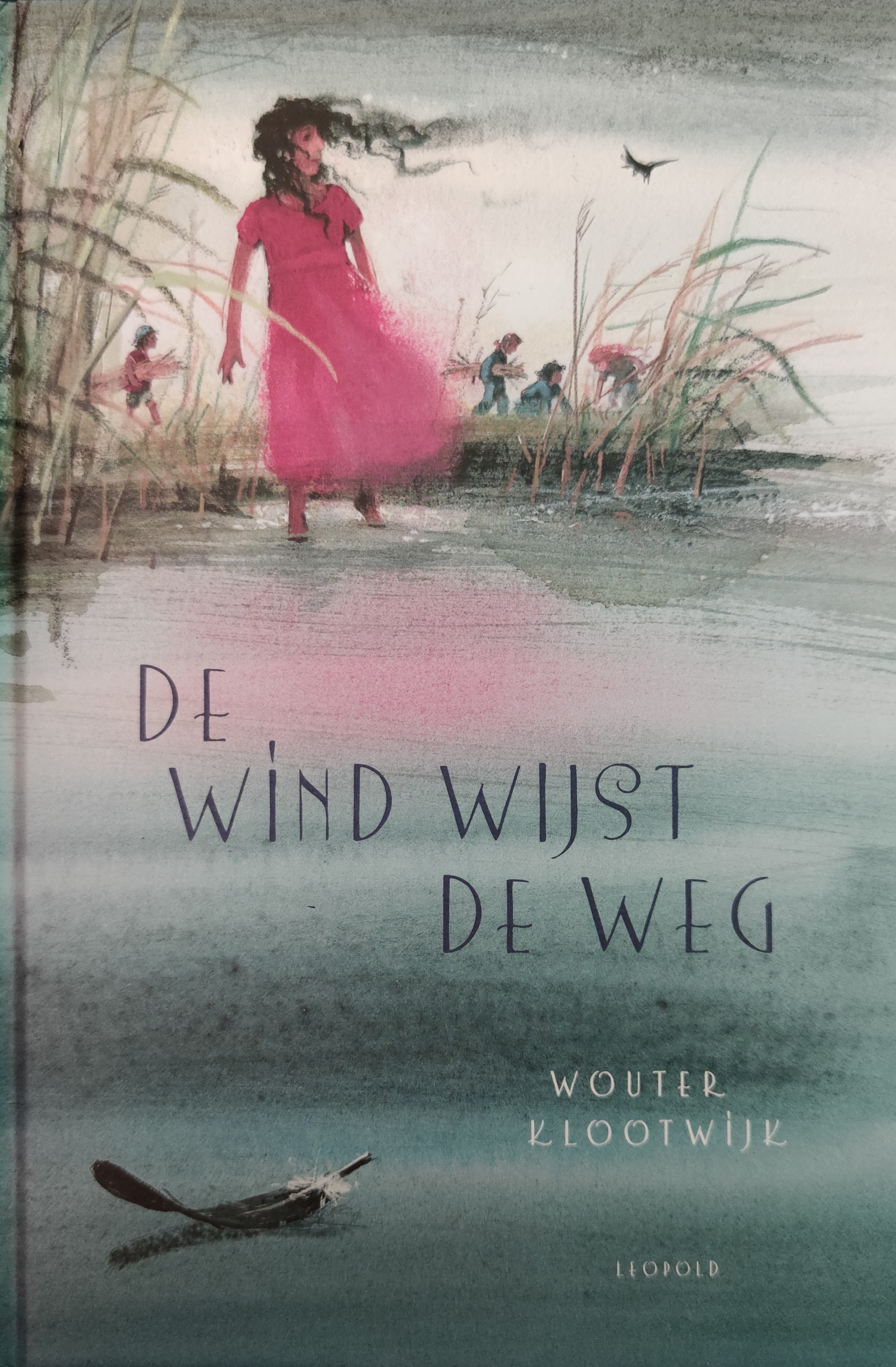 De wind wijst de weg (Hardcover)