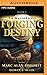 Forging Destiny (The Way of Legend, 2)
