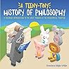 A Teeny-Tiny History of Philosophy by Francisco Mejia Uribe