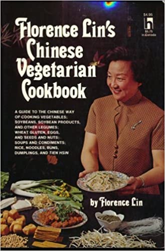 Florence Lin's Chinese Vegetarian Cookbook