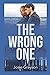 The Wrong One