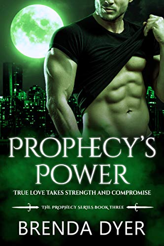 Prophecy's Power (Prophecy, #3)