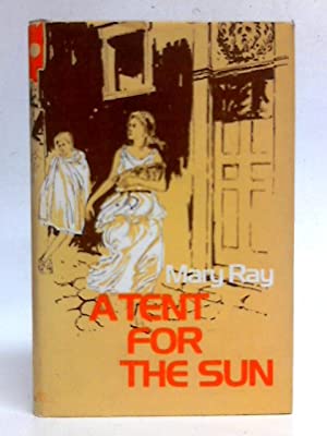 A Tent for the Sun (Roman Empire Sequence, #1)