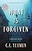 What Is Forgiven (The Anna Klein Trilogy #2)