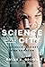 Science in the City: Cultur...
