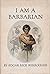 I Am a Barbarian