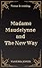 Madame Maudelynne and The N...