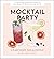Mocktail Party by Kerry Benson