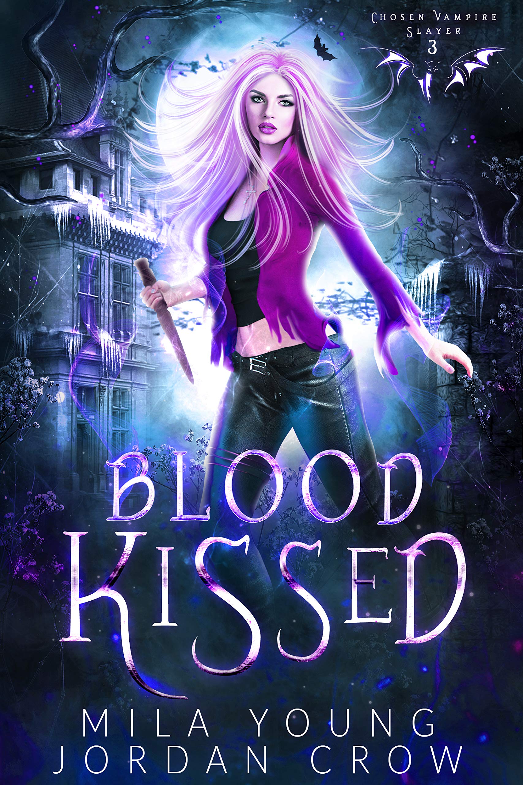 Blood Kissed (Chosen Vampire Slayer, #3)
