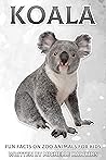 Koala: Fun Facts on Zoo Animals for Kids #20