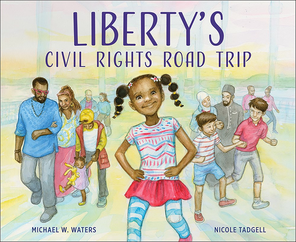 Liberty's Civil Rights Road Trip (Hardcover)
