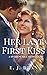 Her Last First Kiss: A Swee...