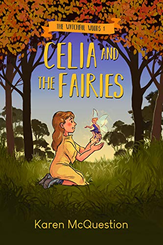 Celia and the Fairies
