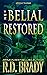 The Belial Restored (The Be...