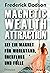Magnetic Wealth Attraction ...