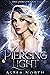 Piercing Light (The Unruly #1)