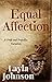 Equal Affection: A Pride and Prejudice Variation