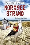 Mordseestrand: Ein Borkum-Krimi. Spannender Küstenkrimi: Zwei Hobbydetektive ermitteln auf beliebter Urlaubsinsel (German Edition)
