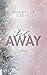 Fadeaway (Away, #2)