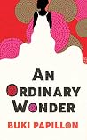 An Ordinary Wonder: Heartbreaking and charming coming-of-age fiction about love, loss and taking chances Book cover for An Ordinary Wonder: Heartbreaking and charming coming-of-age fiction about love, loss and taking chances