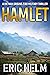 Hamlet by Eric Helm