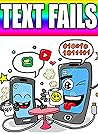 TEXT FAILS: Not So Smart Jokes N M£M£S - Awful Autocorrects Epic Funslam