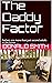 The Daddy Factor: Fathers A...