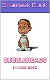 Bubbleheads (Scriptbook Series)