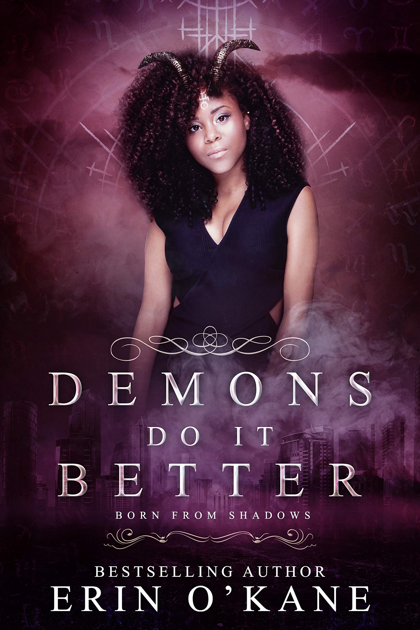 Demons Do It Better (Born from Shadows, #1)