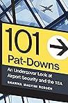 101 Pat-Downs by Shawna Malvini Redden