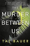 The Murder Betwee...