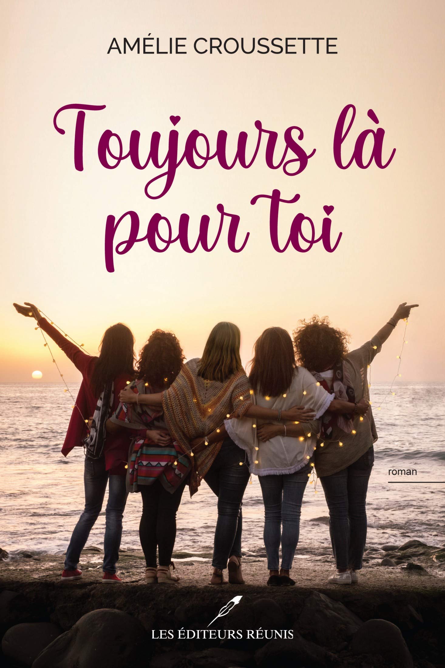 Toujours là pour toi (Kindle Edition)