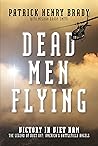 Dead Men Flying: ...