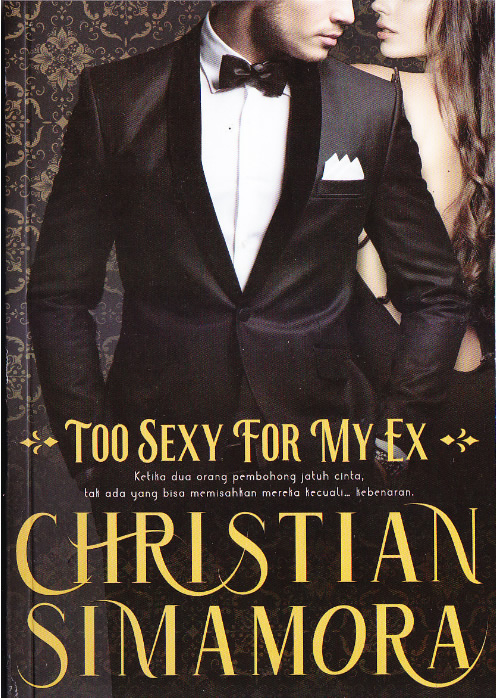 Too Sexy For My Ex (Paperback)