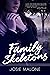 Family Skeletons: A Paranor...