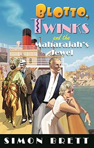 Blotto, Twinks and the Maharajah's Jewel (Blotto and Twinks, #10)