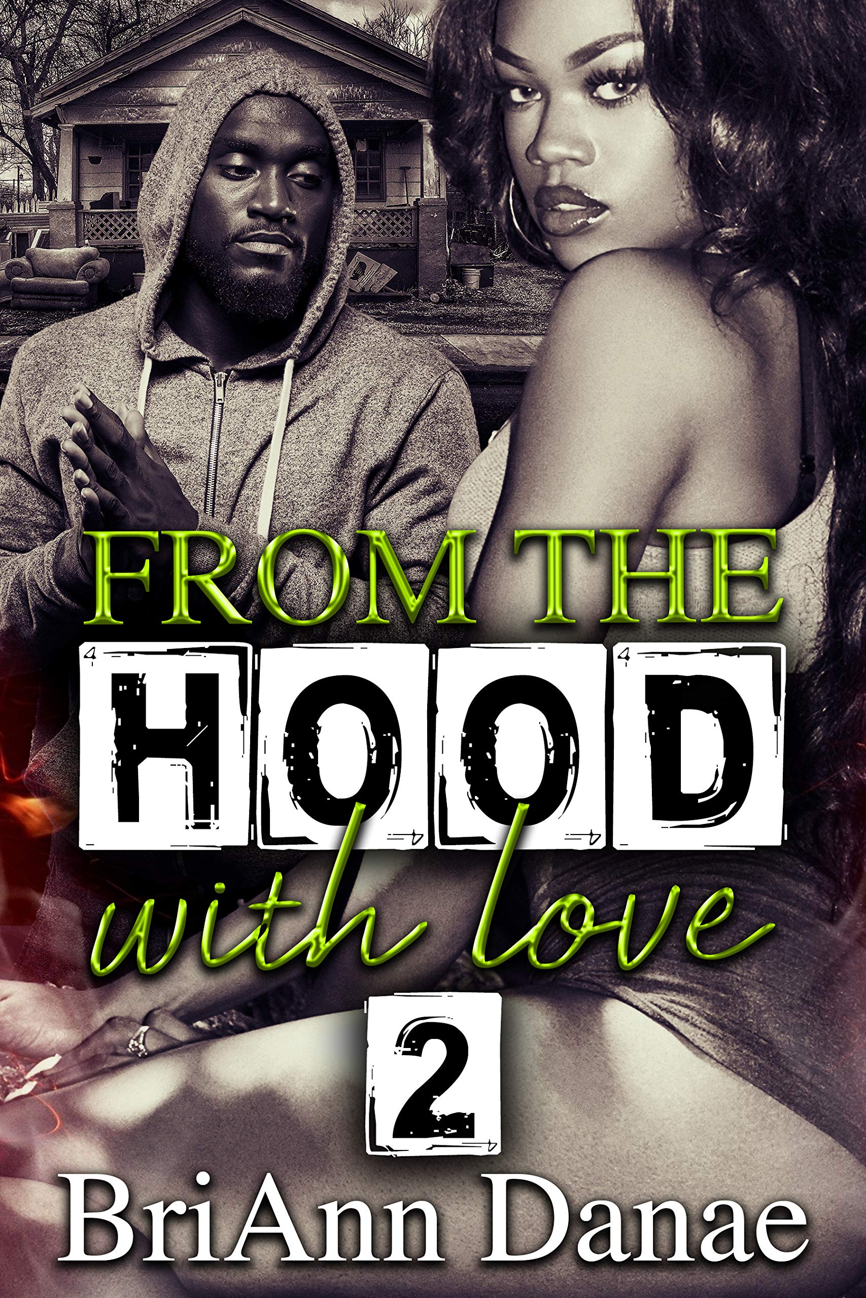 From The Hood With Love 2 (Kindle Edition)