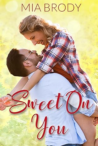 Sweet on You
