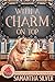 With a Charm on Top (Spellf...
