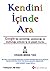 Kendini Icinde Ara