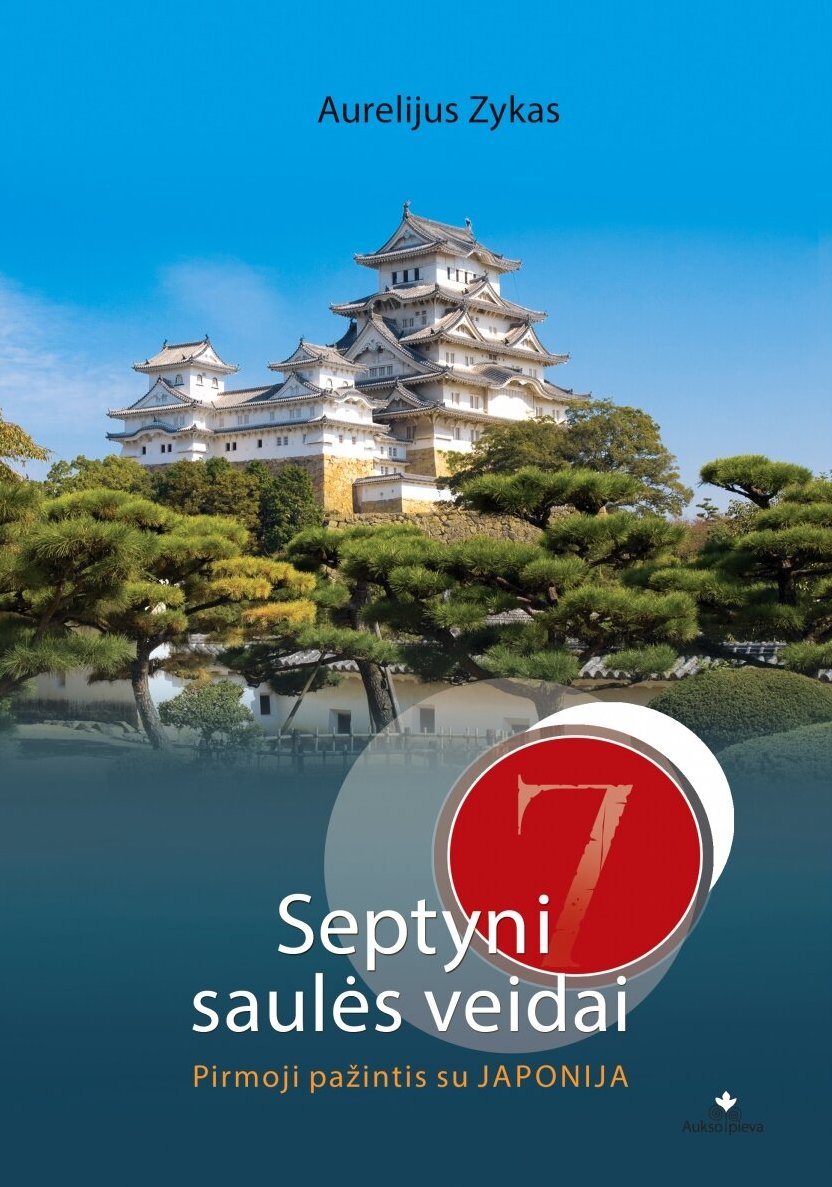 Septyni saulės veidai. Pirmoji pažintis su Japonija