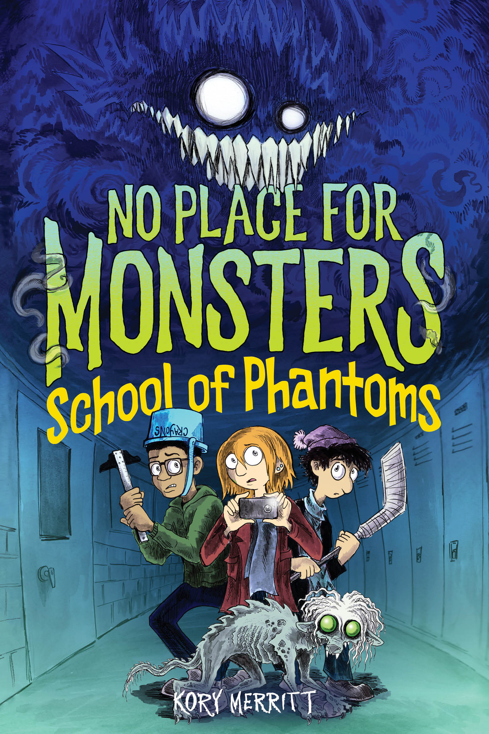 No Place for Monsters: School of Phantoms: A Great Fall and Halloween Read for Kids (Hardcover)