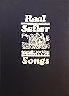 Real sailor songs; Real sailor songs;