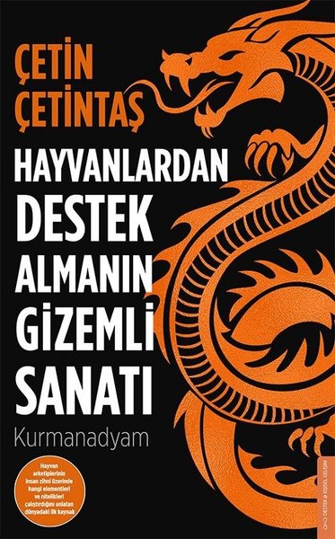 Hayvanlardan Destek Almanın Gizemli Sanatı (Paperback)