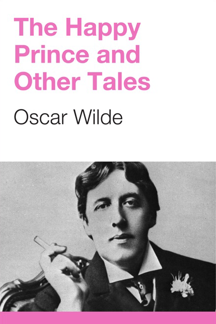 The Happy Prince and Other Tales