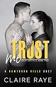 Trust Me: Adam & Mila #2
