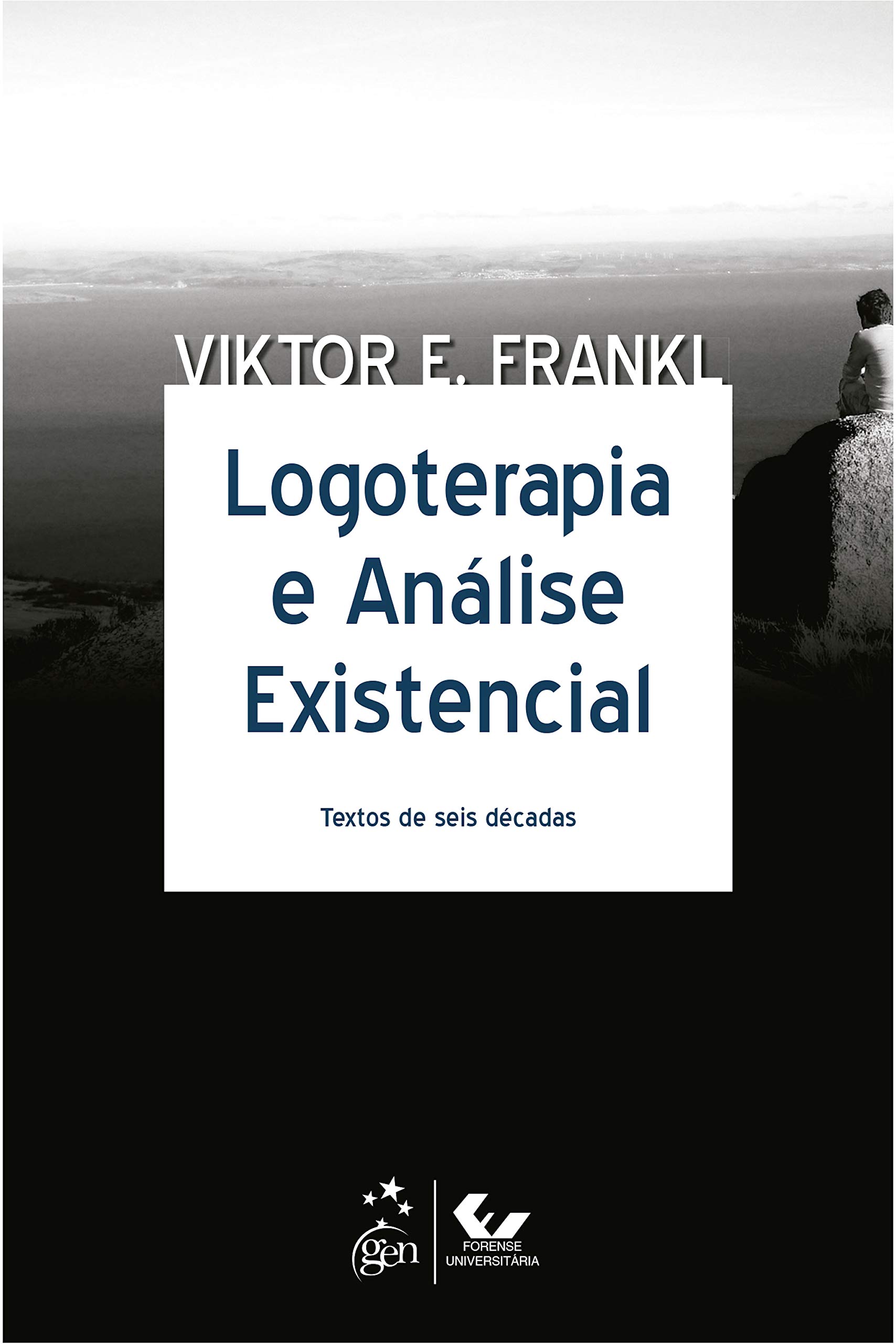 Logoterapia e Análise Existencial (Kindle Edition)