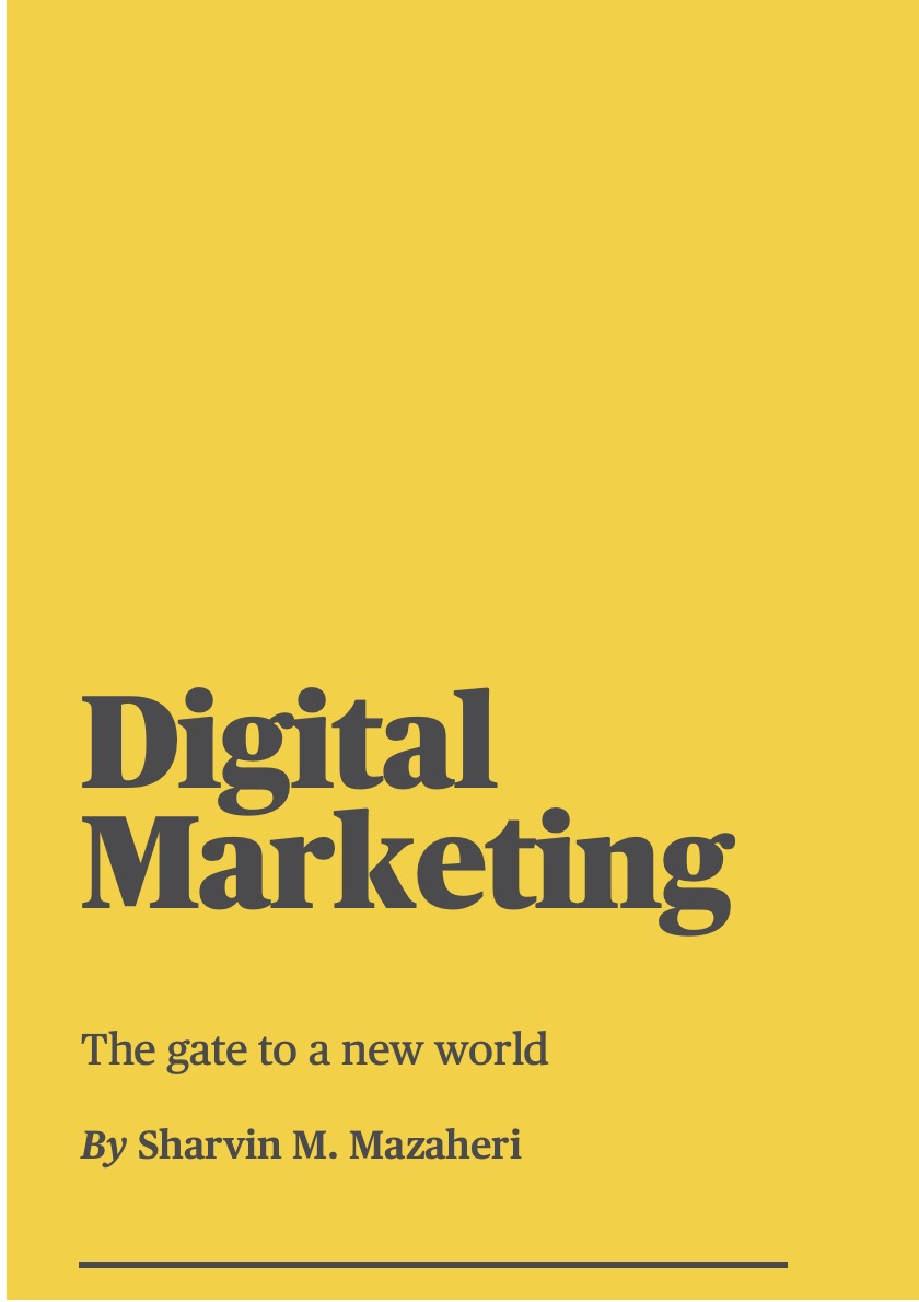 Digital Marketing: The gate to a new world