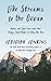 Like Streams to the Ocean: Notes on Ego, Love, and the Things That Make Us Who We Are