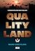 Qualityland